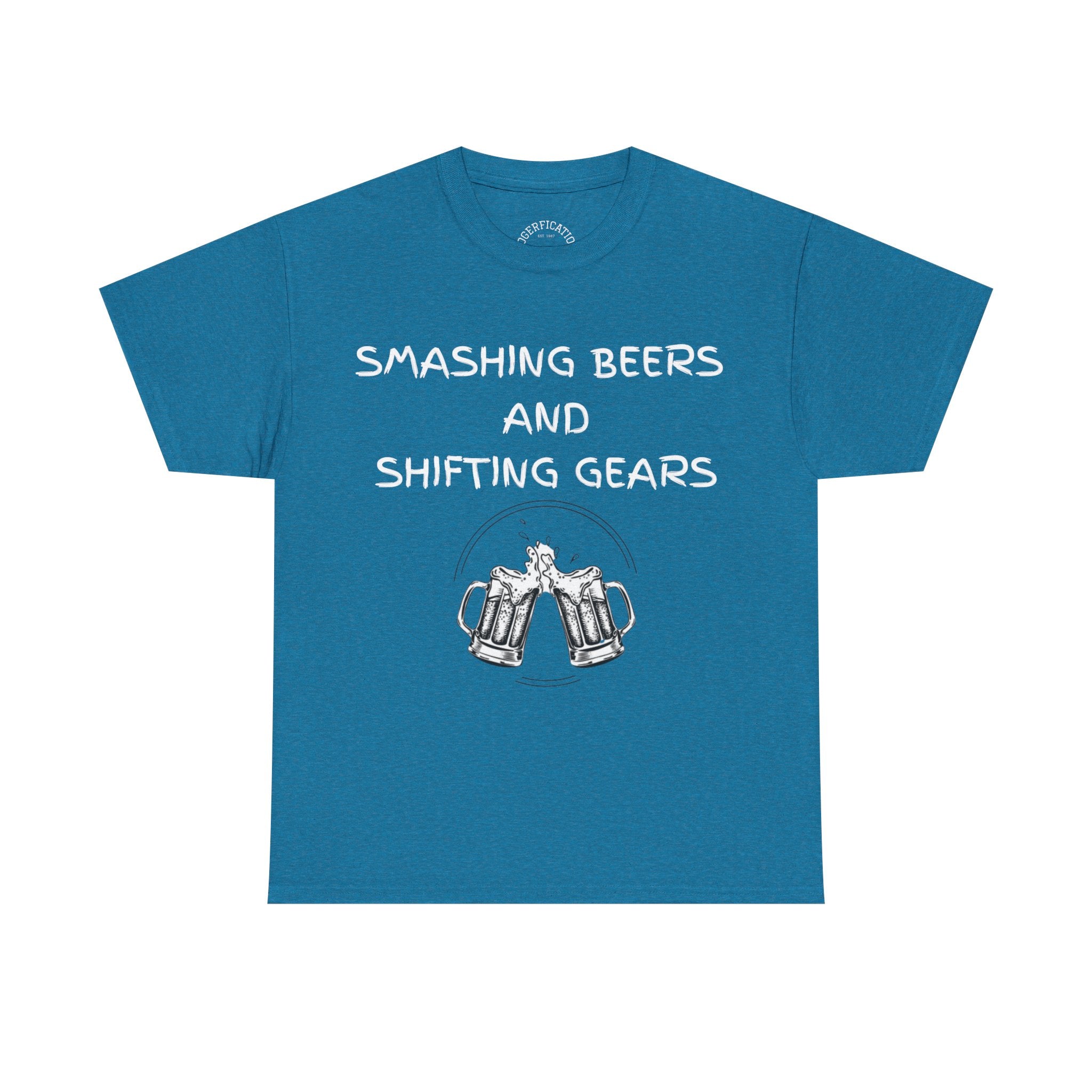 Smashing Beers and Shifting Gears Tee - either is better than putting it on your lid