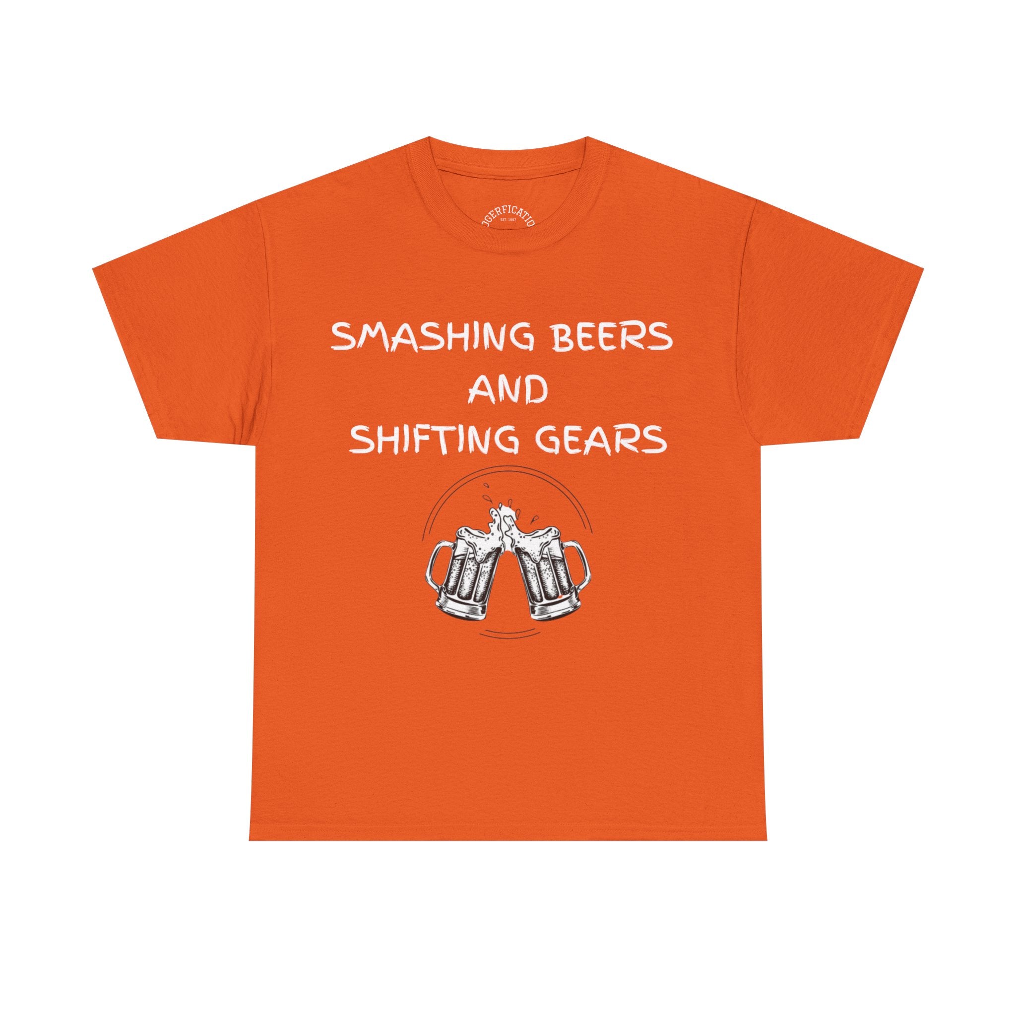 Smashing Beers and Shifting Gears Tee - either is better than putting it on your lid