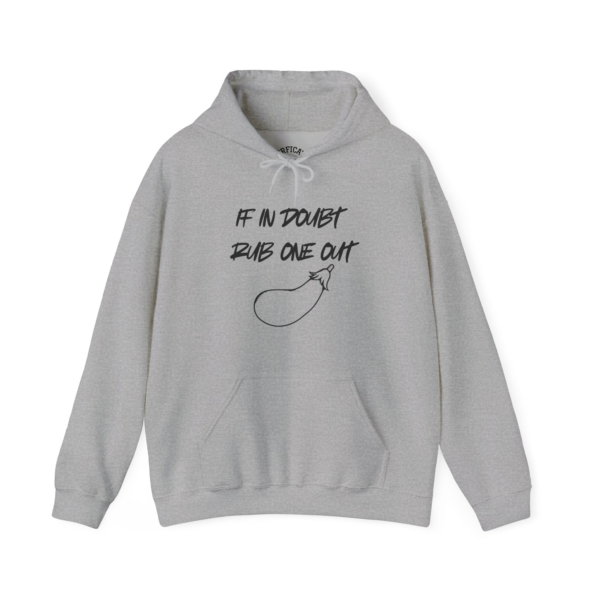 Hoodie — If In Doubt Rub One Out Eggplant Graphic
