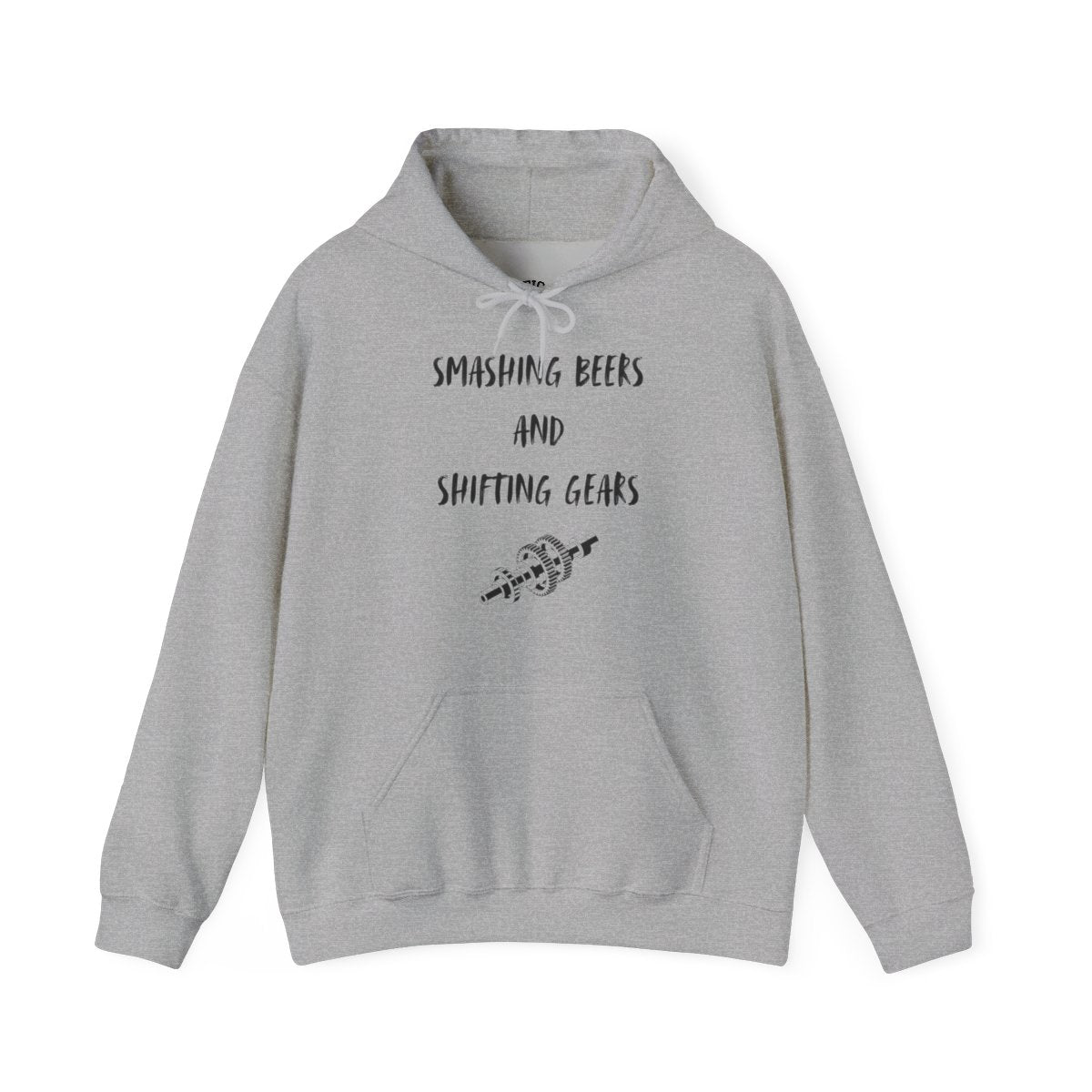 Hooded Sweatshirt - 'Smashing Beers and Shifting Gears'