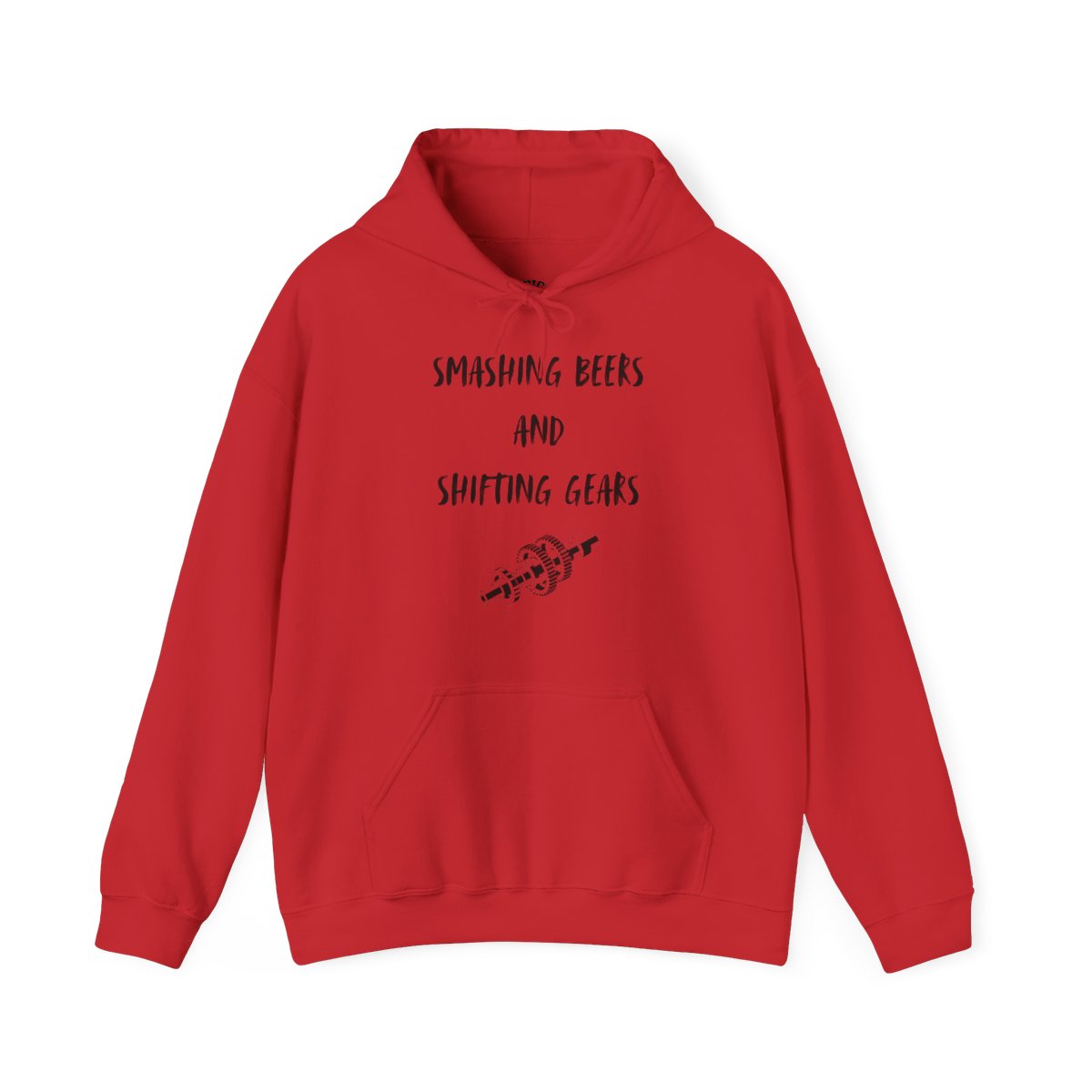 Hooded Sweatshirt - 'Smashing Beers and Shifting Gears'