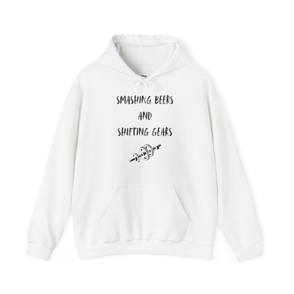 Hooded Sweatshirt - 'Smashing Beers and Shifting Gears'
