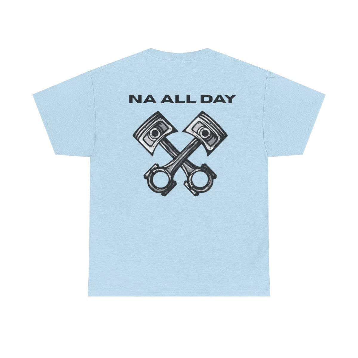 NA ALL DAY Tee