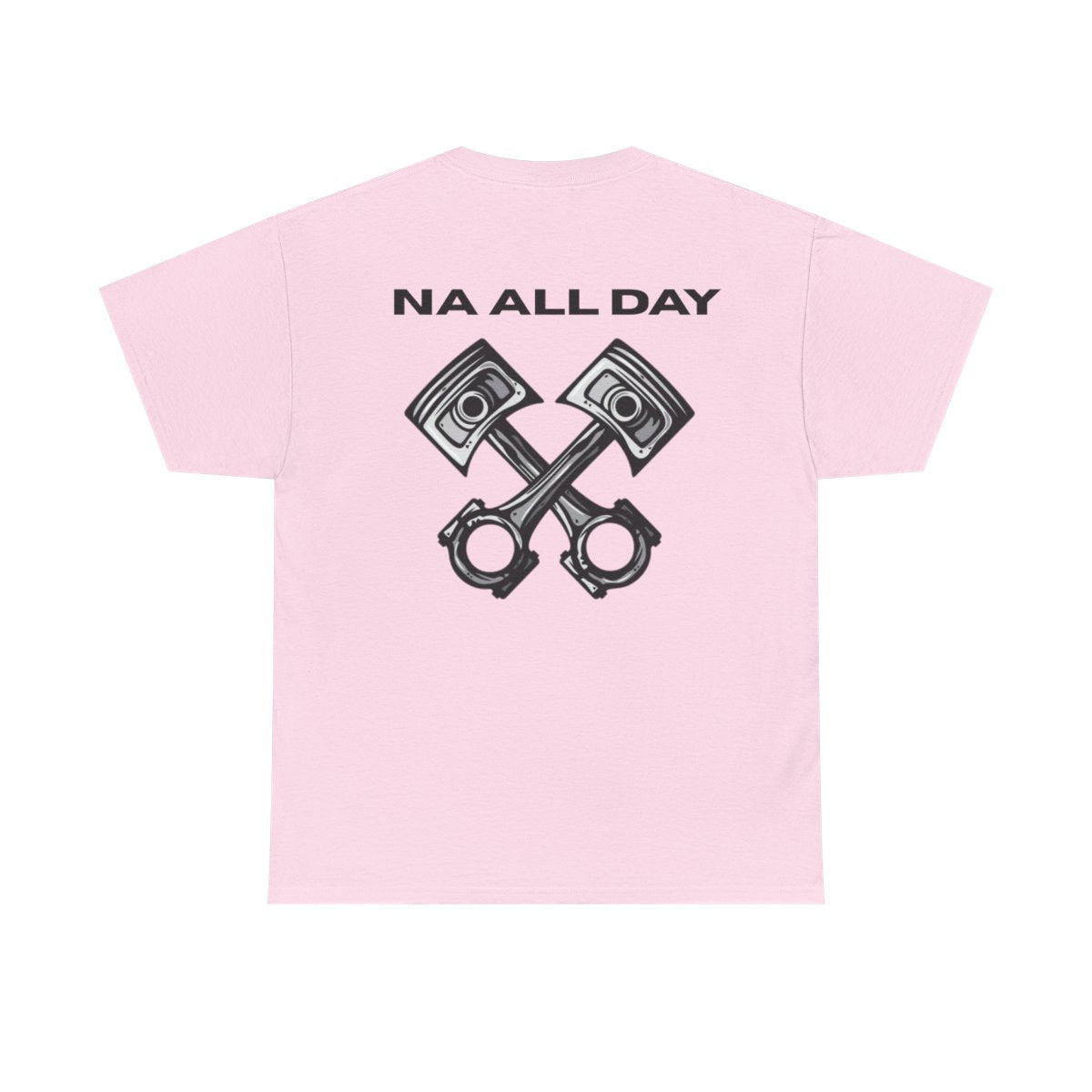 NA ALL DAY Tee