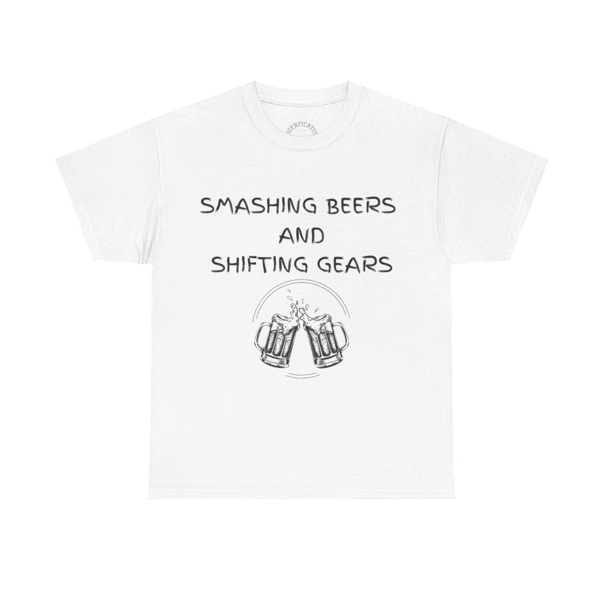 Smashing Beers and Shifting Gears Tee - either is better than putting it on your lid