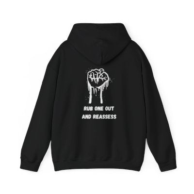 Funny Hooded Sweatshirt - 'RUB one out and REASSESS'